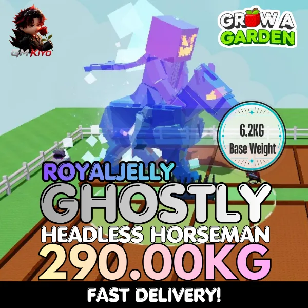 ROYALJELLY Ghostly Headless Horseman 290.00KG GHH INSTANT DELIVERY