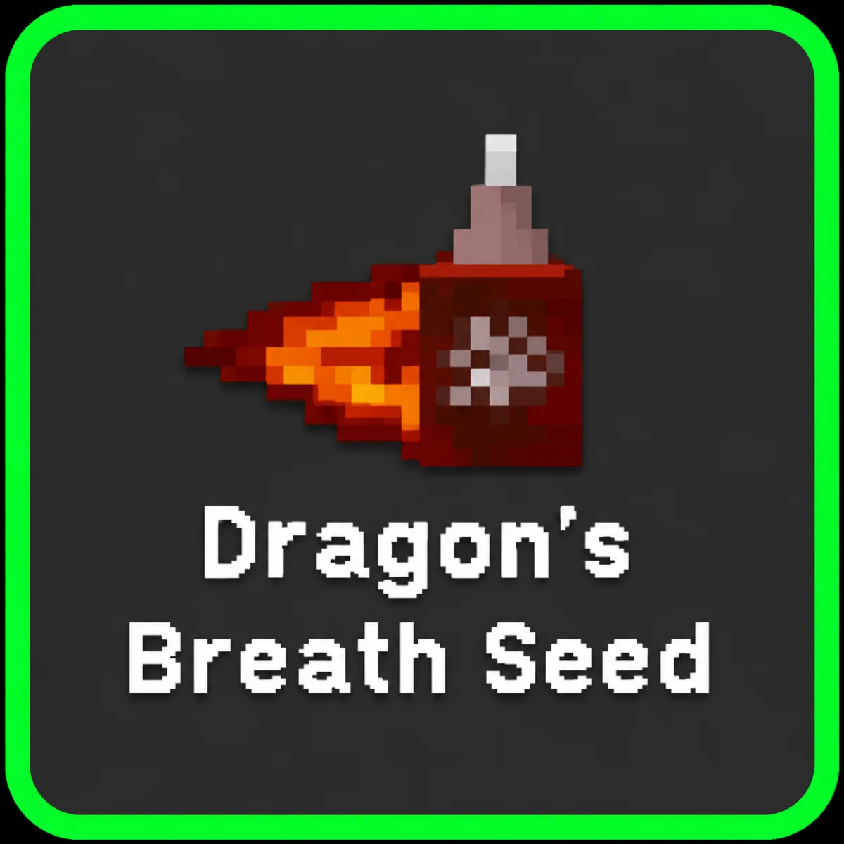 Dragon's Breath Seed (Super)