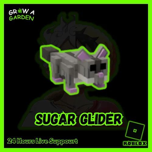Sugar Glider - Grow A Garden — Account account
