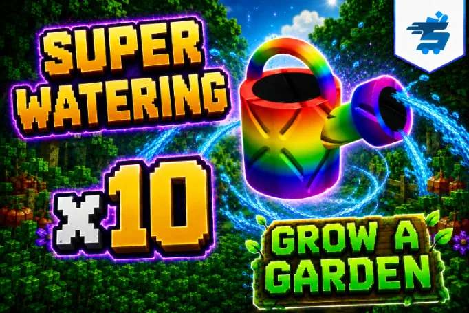 10x Super Watering Can Grow A Garden 2 Fast delivery GAG2 Water Super Grow a Garden 2 Dragon