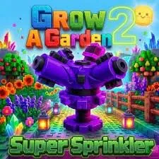 Super Sprinkler