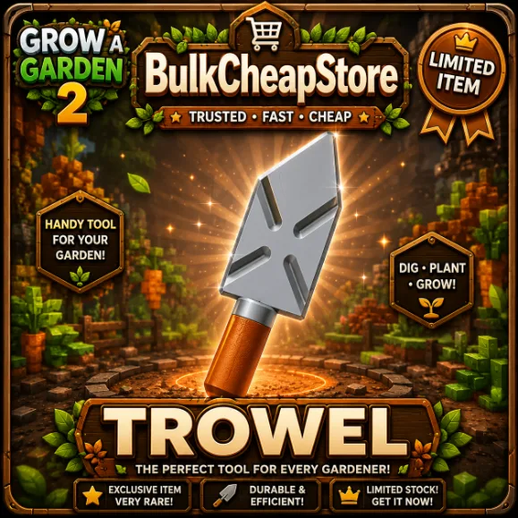 X35 Trowel - Grow A Garden 2