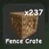 Fence Crate (Legendary)