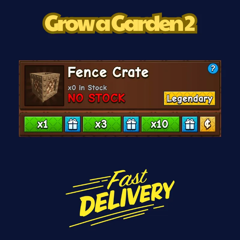 x3 Fence Crate 897Robux Grow a Garden 2 FastDeli FASTEST & CHEAPEST (Legendary)