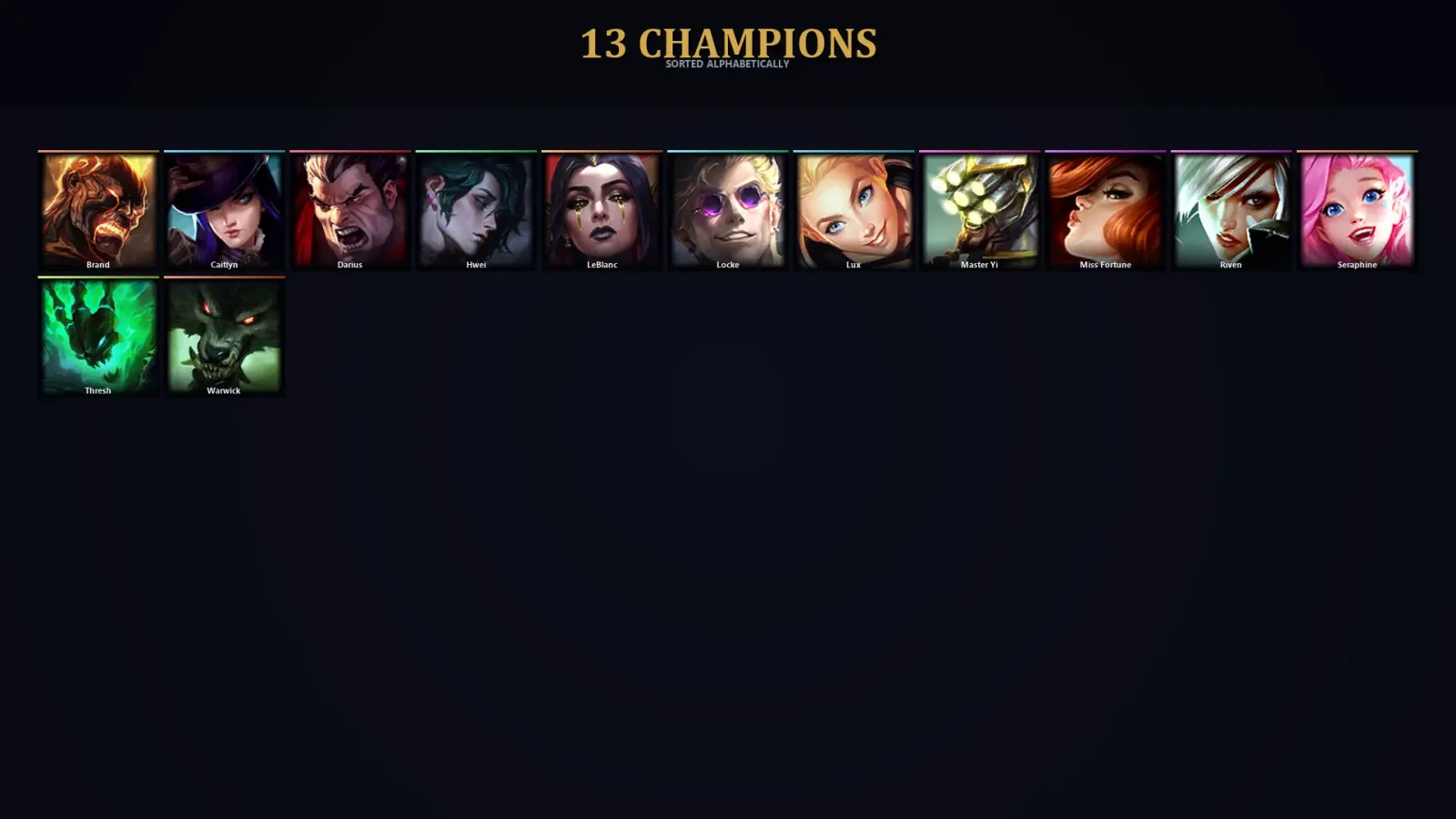[LoL] | EUW | Level 30 | 13 Champions | 51,970 BE