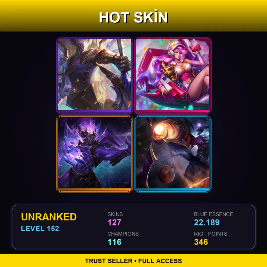 NA | Lv152 | Unranked | 127 Skin | 116 Champ — LoL account