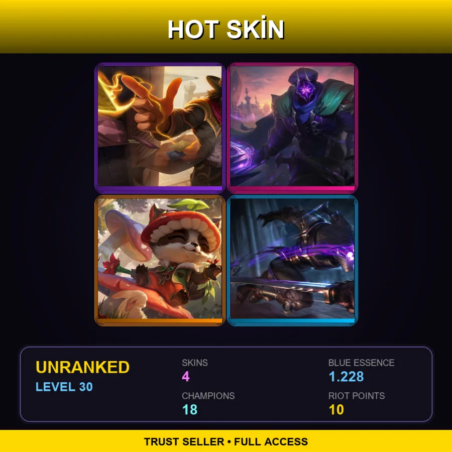 TR | Lv30 | Unranked | 4 Skin | 18 Champ