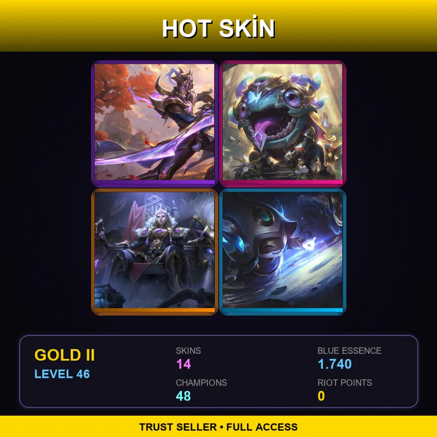 TR | Lv46 | Gold II | 14 Skin | 48 Champ