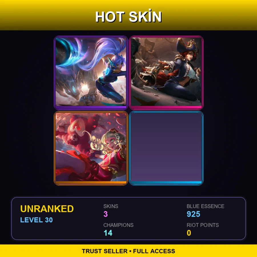 LAN | Lv30 | Unranked | 3 Skin | 14 Champ