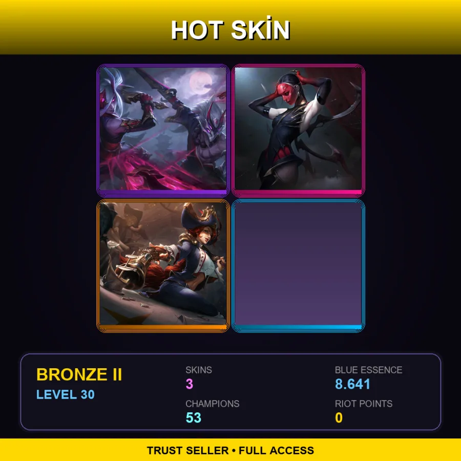 EUW | Lv30 | Bronze II | 3 Skin | 53 Champ