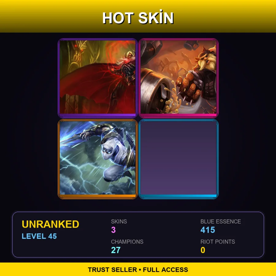 LAN | Lv45 | Unranked | 3 Skin | 27 Champ