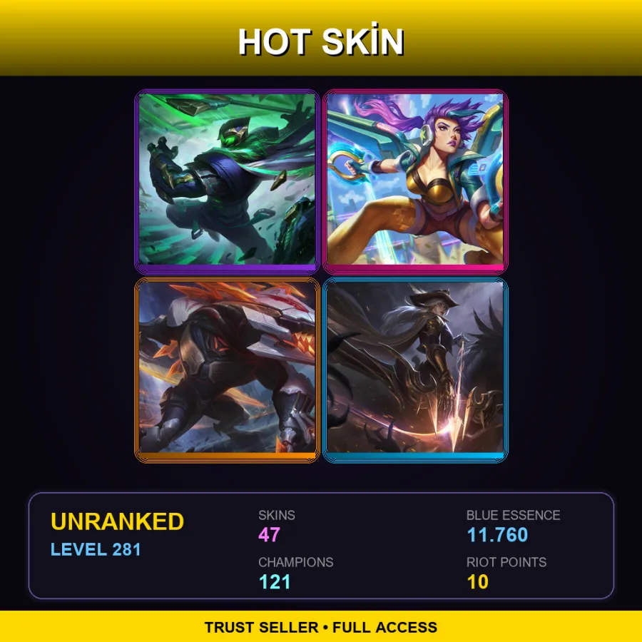LAN | Lv281 | Unranked | 47 Skin | 121 Champ