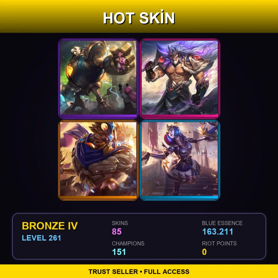 SG | Lv261 | Bronze IV | 85 Skin | 151 Champ