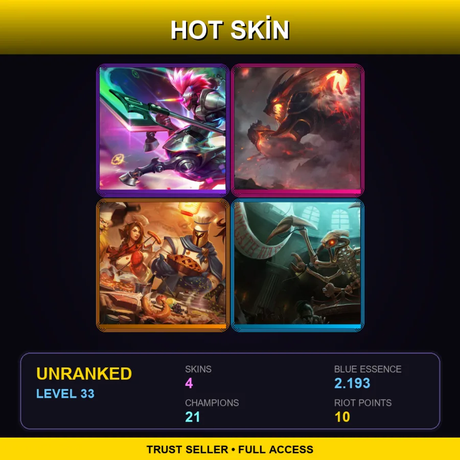 LAN | Lv33 | Unranked | 4 Skin | 21 Champ