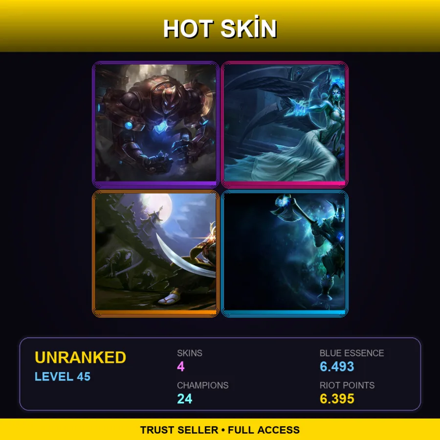 TR | Lv45 | Unranked | 4 Skin | 24 Champ