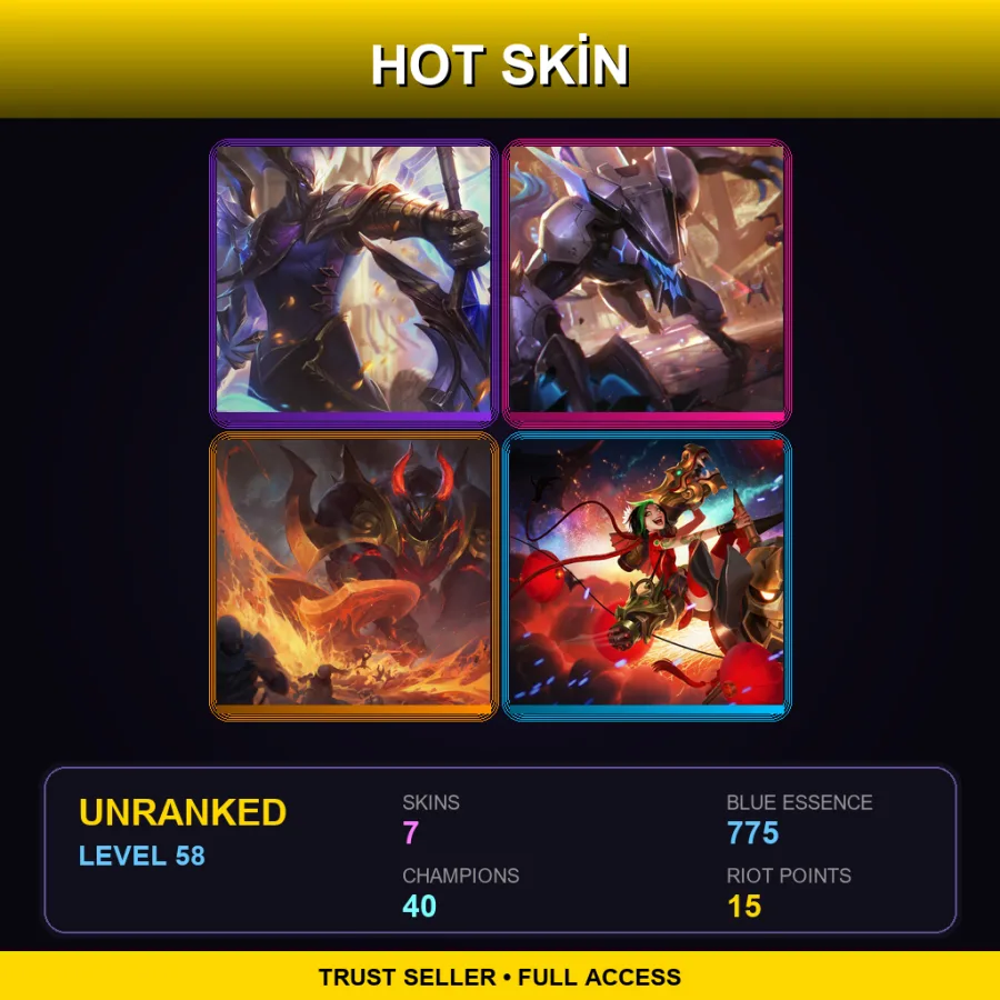 NA | Lv58 | Unranked | 7 Skin | 40 Champ