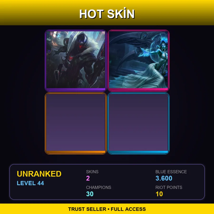 TR | Lv44 | Unranked | 2 Skin | 30 Champ