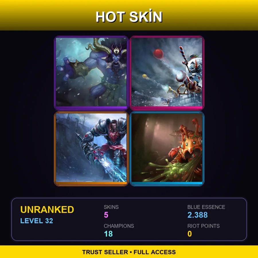 LAN | Lv32 | Unranked | 5 Skin | 18 Champ