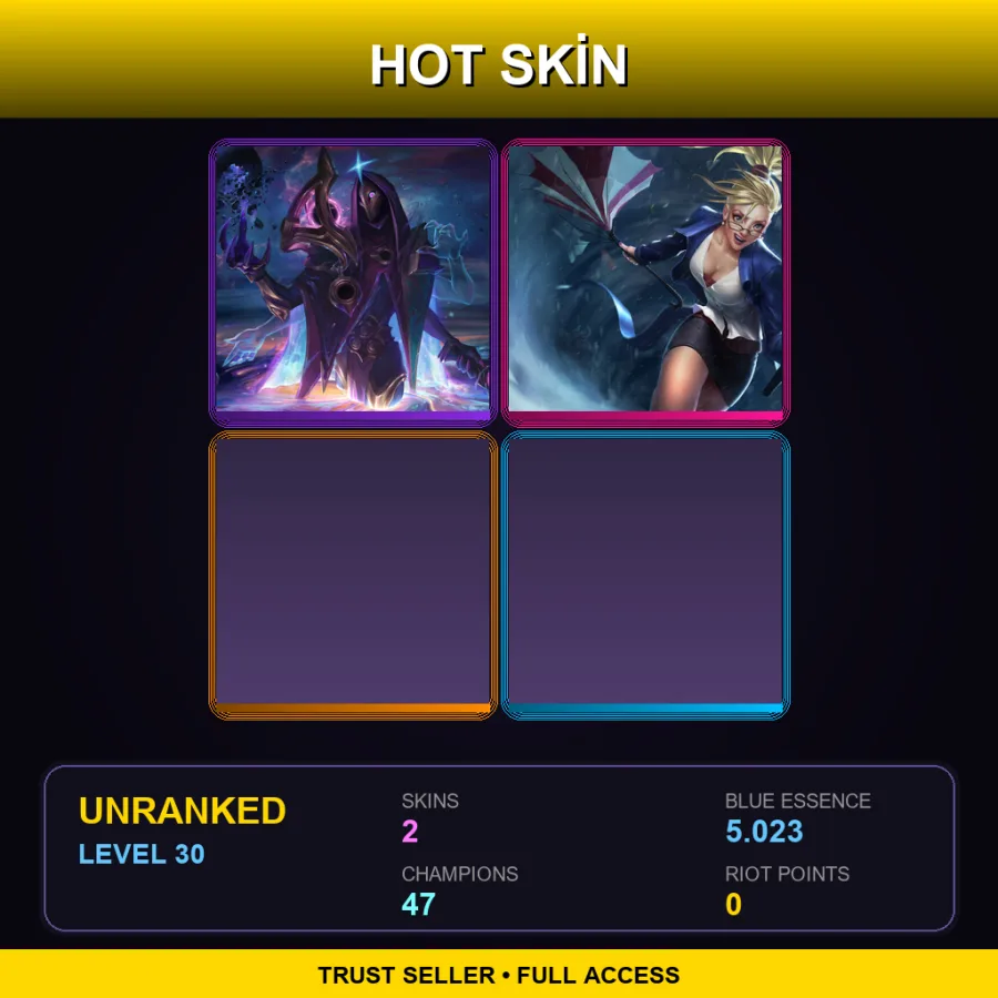TR | Lv30 | Unranked | 2 Skin | 47 Champ