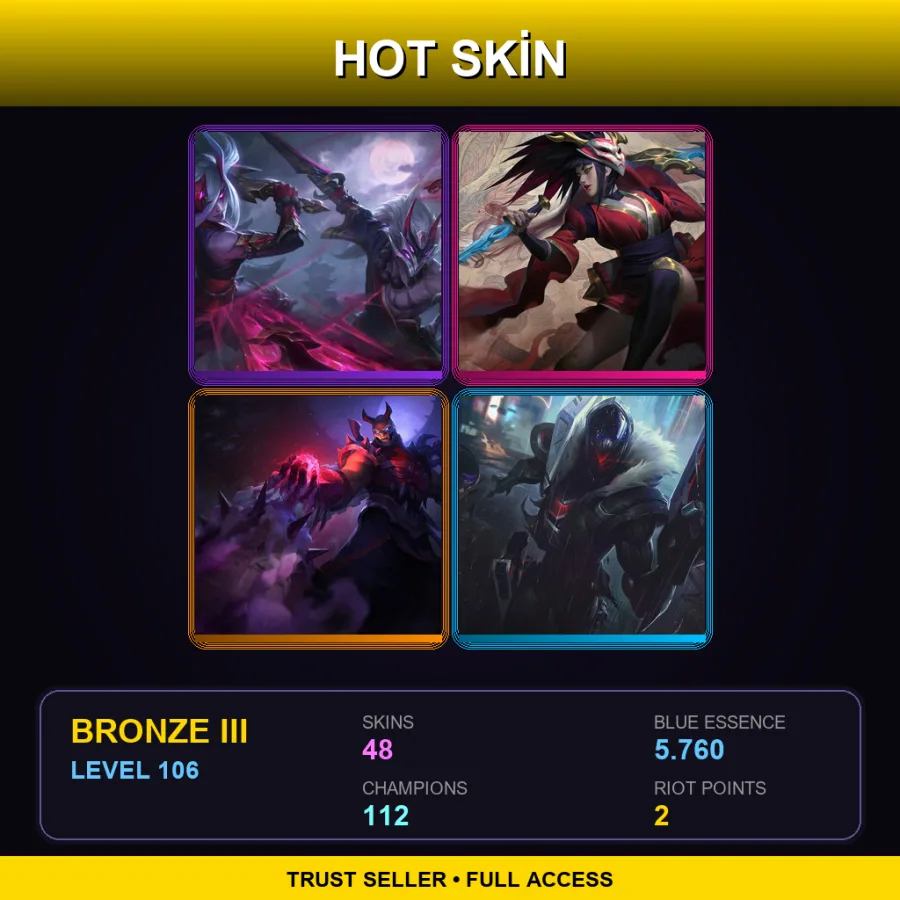 TR | Lv106 | Bronze III | 48 Skin | 112 Champ