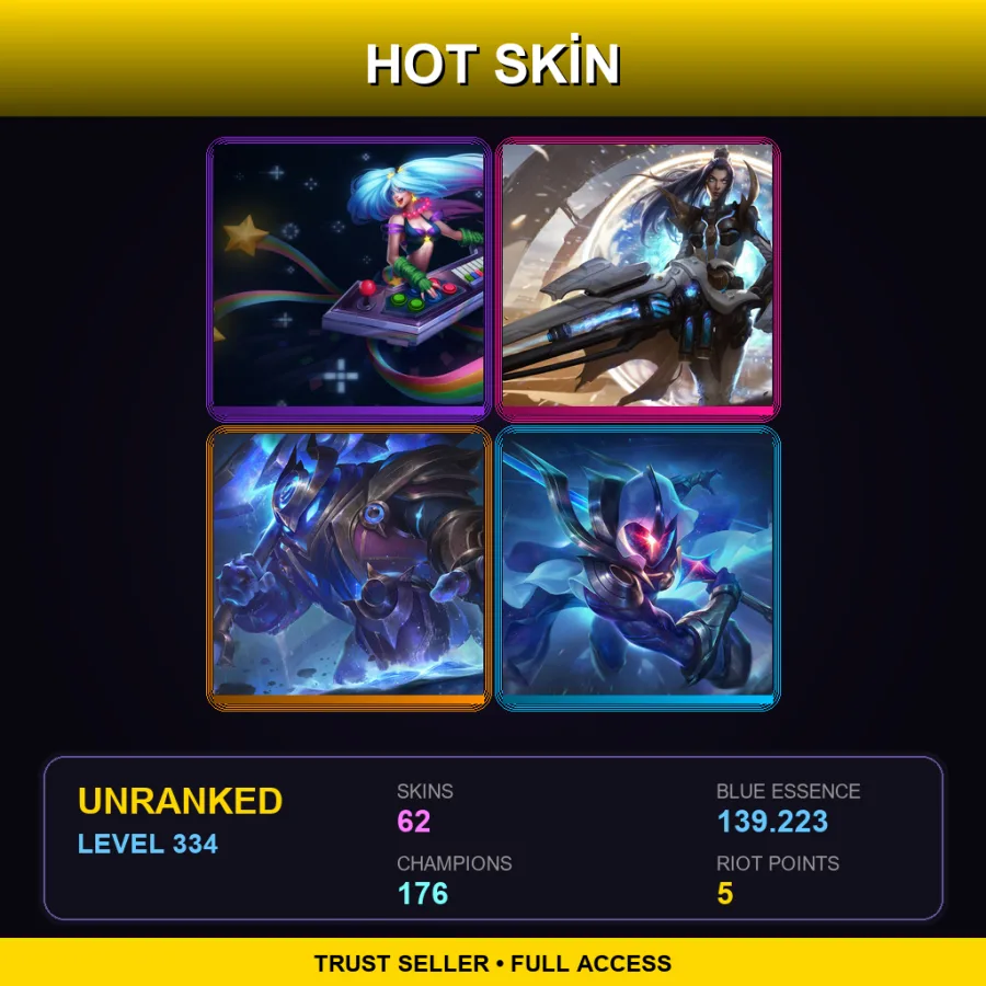LAN | Lv334 | Unranked | 62 Skin | 176 Champ — LoL account
