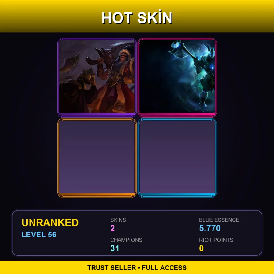 LAN | Lv56 | Unranked | 2 Skin | 31 Champ