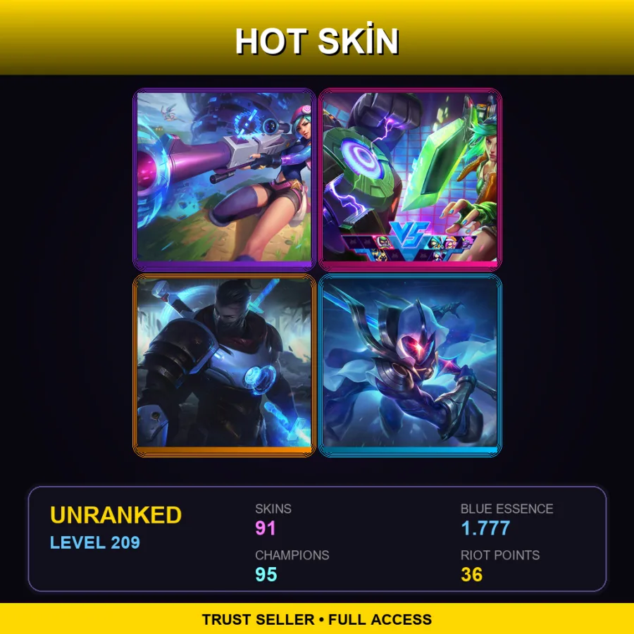 LAN | Lv209 | Unranked | 91 Skin | 95 Champ