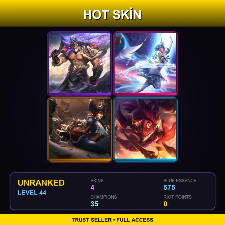 LAN | Lv44 | Unranked | 4 Skin | 35 Champ