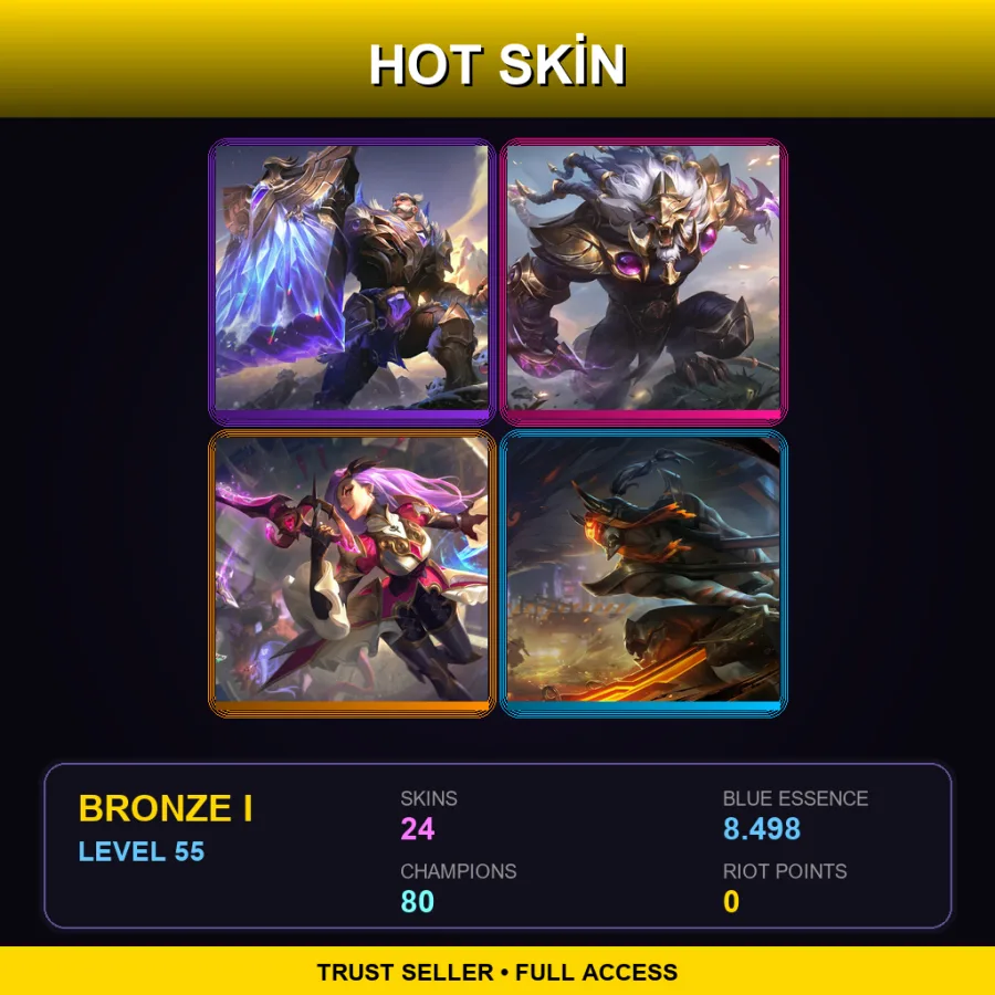 TR | Lv55 | Bronze I | 24 Skin | 80 Champ