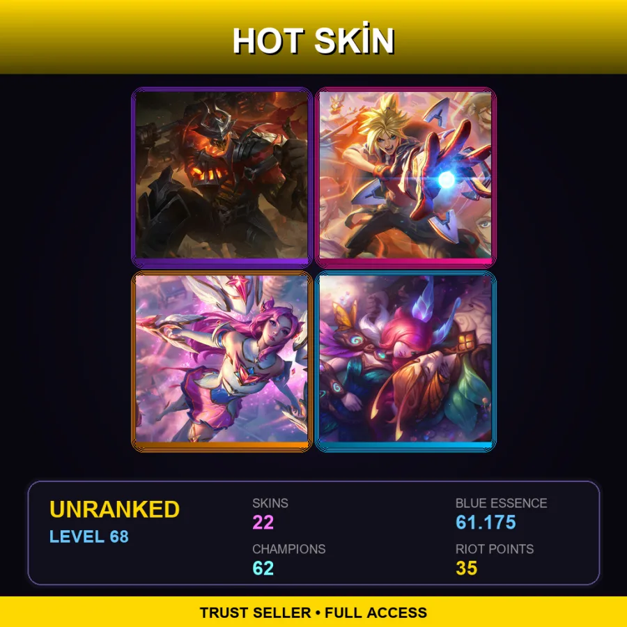 LAN | Lv68 | Unranked | 22 Skin | 62 Champ