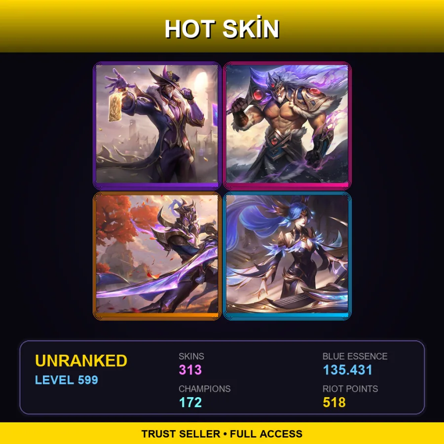 TR | Lv599 | Unranked | 313 Skin | 172 Champ — LoL account
