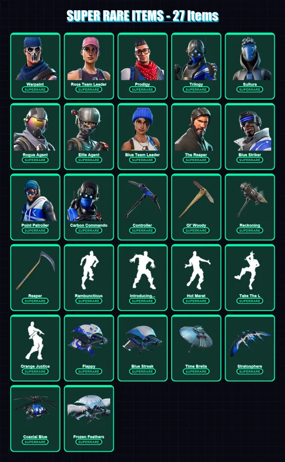 [PC] | Warpaint | Rose Team Leader | Prodigy | Trilogy | Sultura | 154 skin | 134 pickaxe | 126 emote | 120 glider | Lv1410