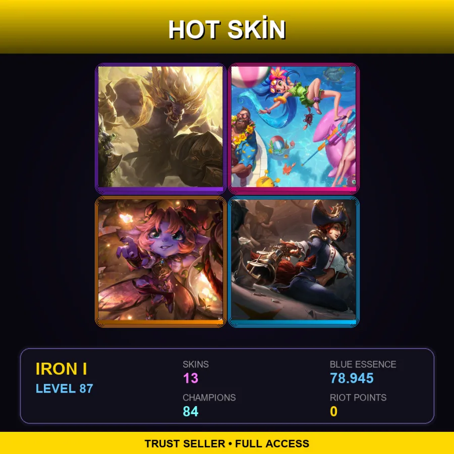 TR | Lv87 | Iron I | 13 Skin | 84 Champ