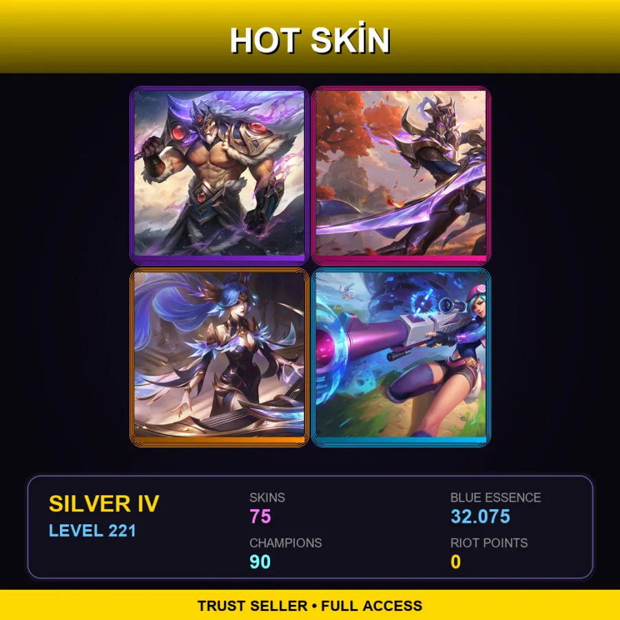 SG | Lv221 | Silver IV | 75 Skin | 90 Champ — LoL account