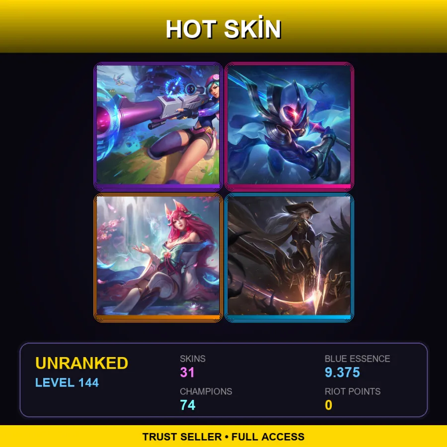 LAN | Lv144 | Unranked | 31 Skin | 74 Champ