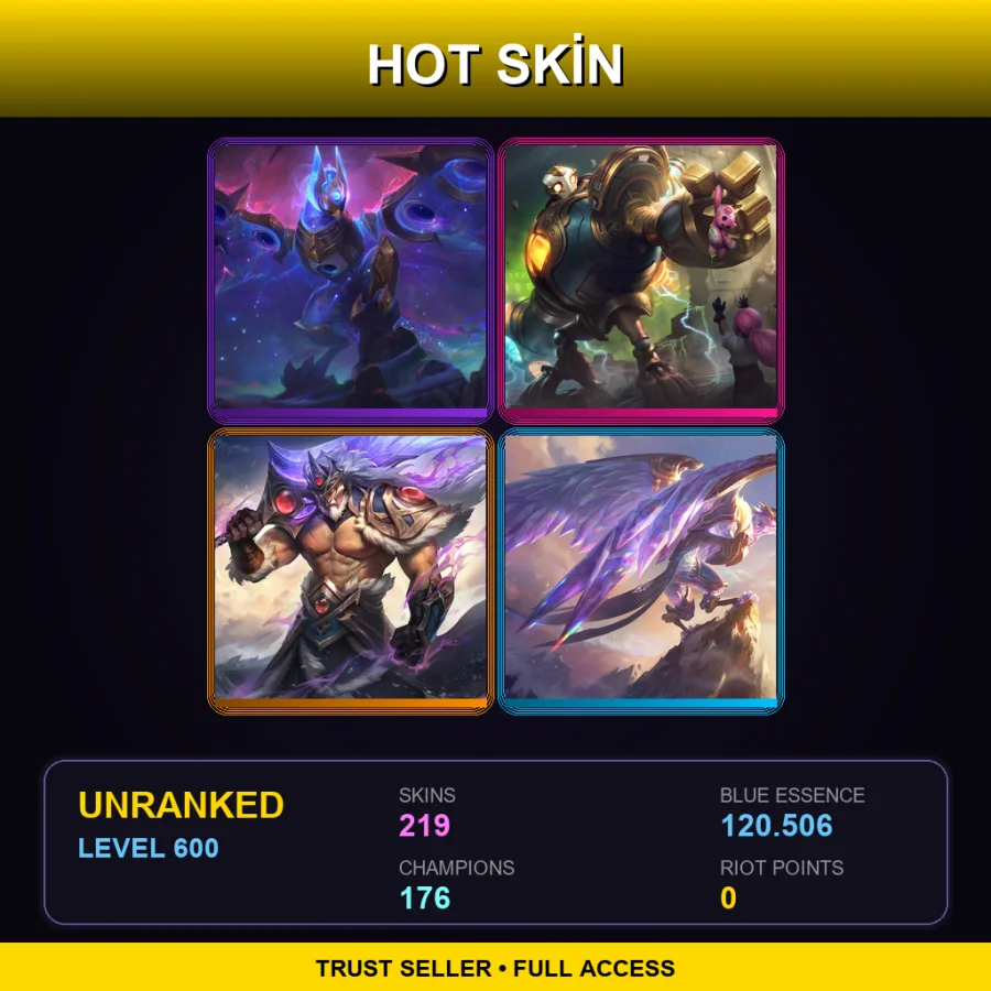 LAS | Lv600 | Unranked | 219 Skin | 176 Champ