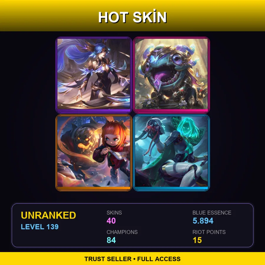 ME | Lv139 | Unranked | 40 Skin | 84 Champ — LoL account