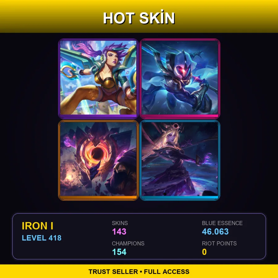SG | Lv418 | Iron I | 143 Skin | 154 Champ