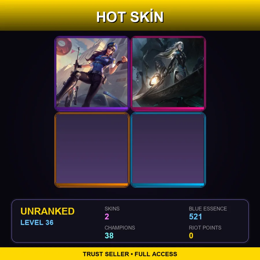 TR | Lv36 | Unranked | 2 Skin | 38 Champ — LoL account