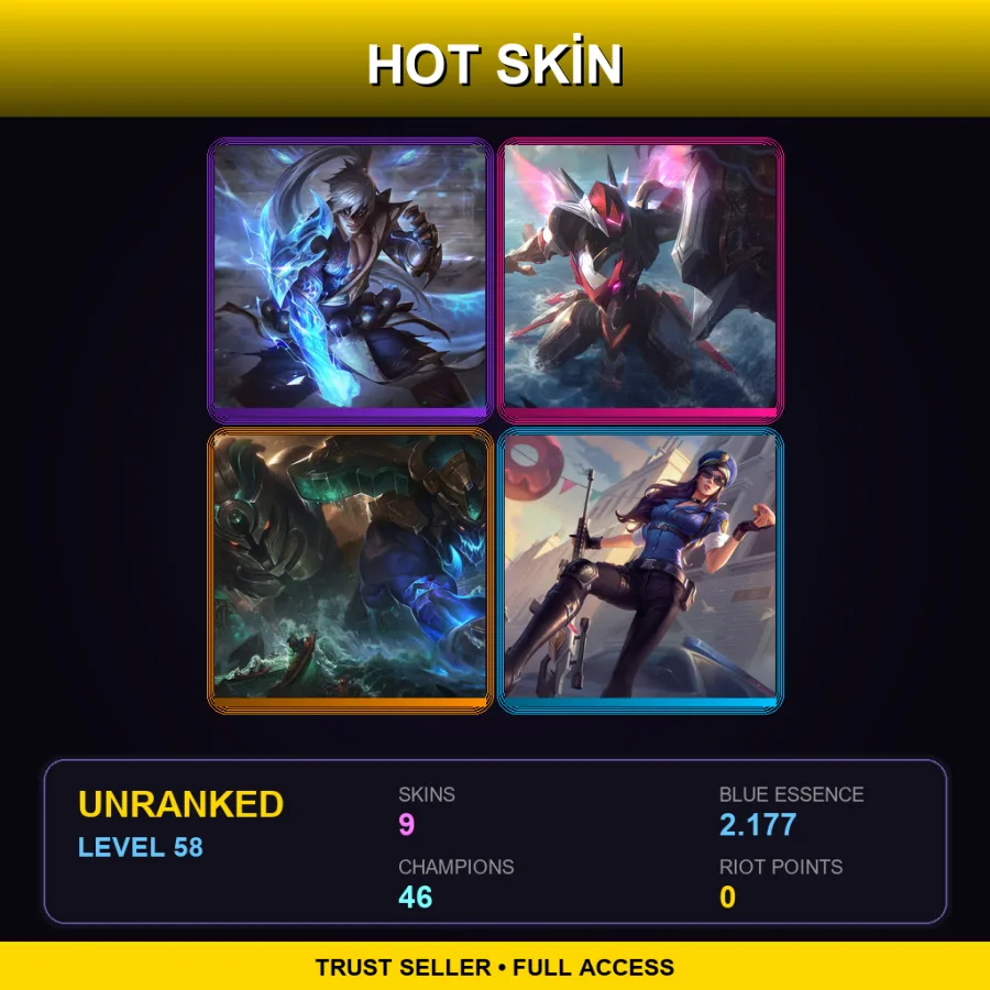 NA | Lv58 | Unranked | 9 Skin | 46 Champ