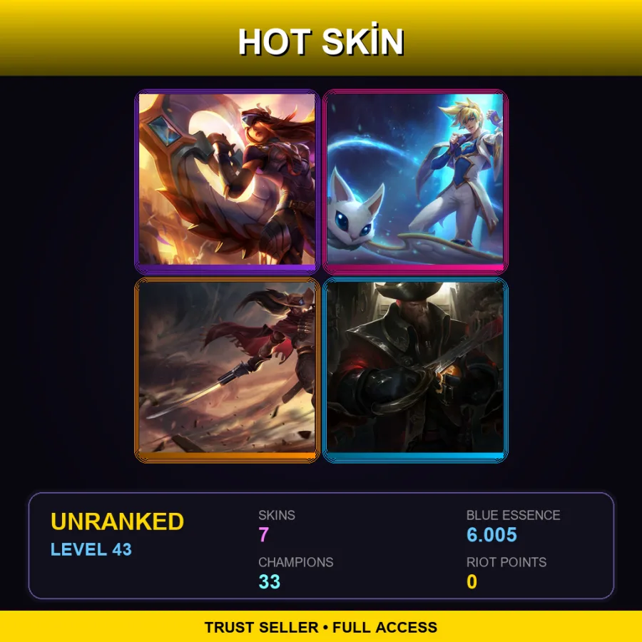 ME | Lv43 | Unranked | 7 Skin | 33 Champ — LoL account