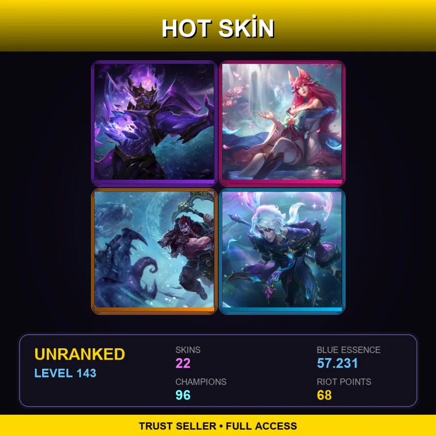 TR | Lv143 | Unranked | 22 Skin | 96 Champ — LoL account