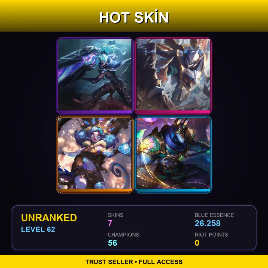 LAN | Lv62 | Unranked | 7 Skin | 56 Champ