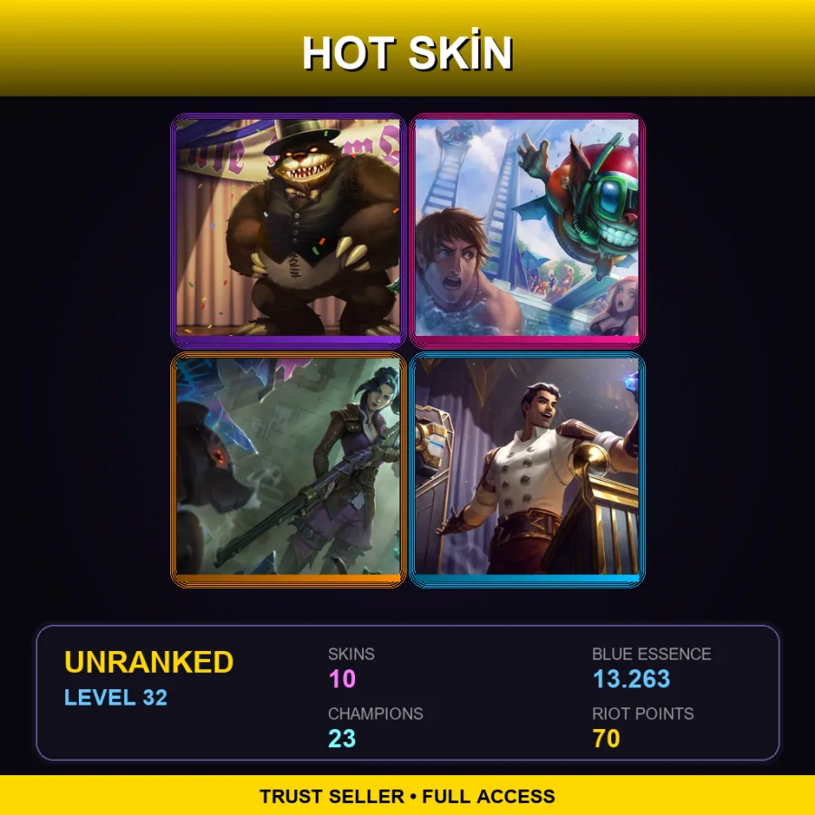 OCE | Lv32 | Unranked | 10 Skin | 23 Champ