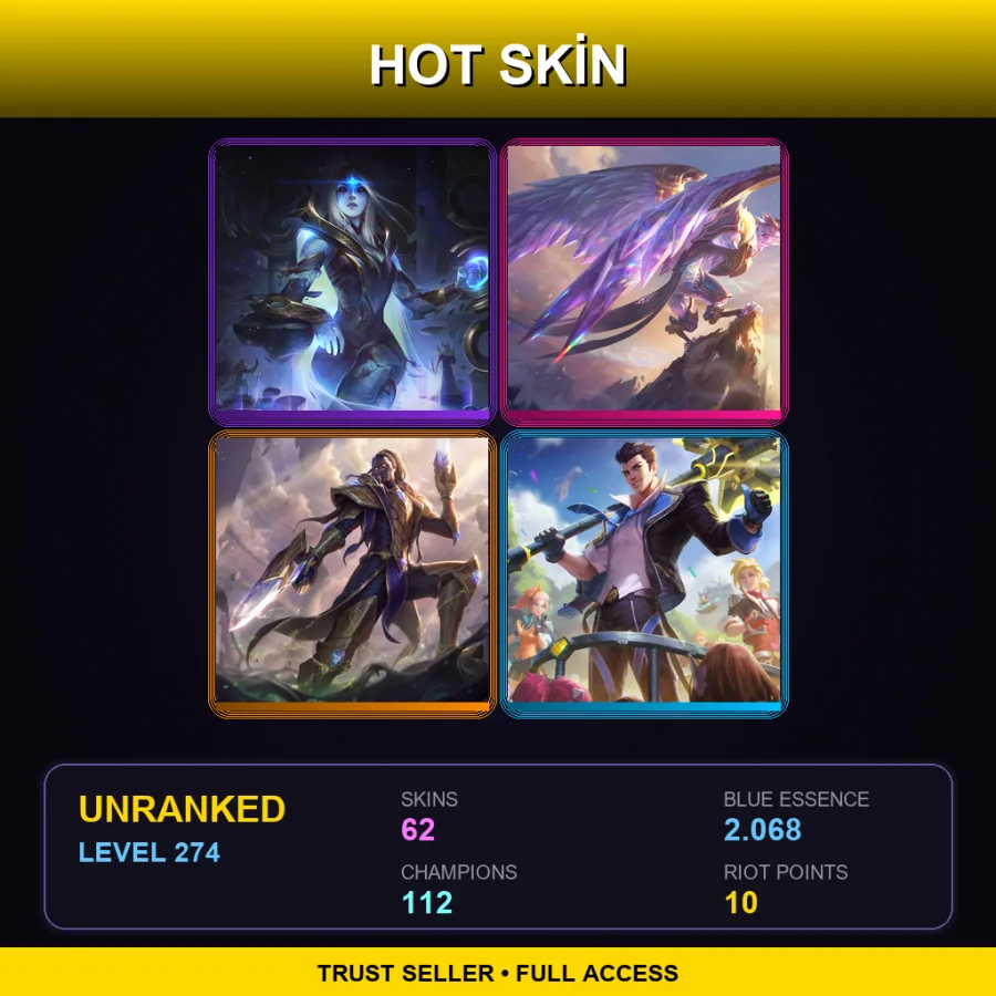 LAN | Lv274 | Unranked | 62 Skin | 112 Champ — LoL account