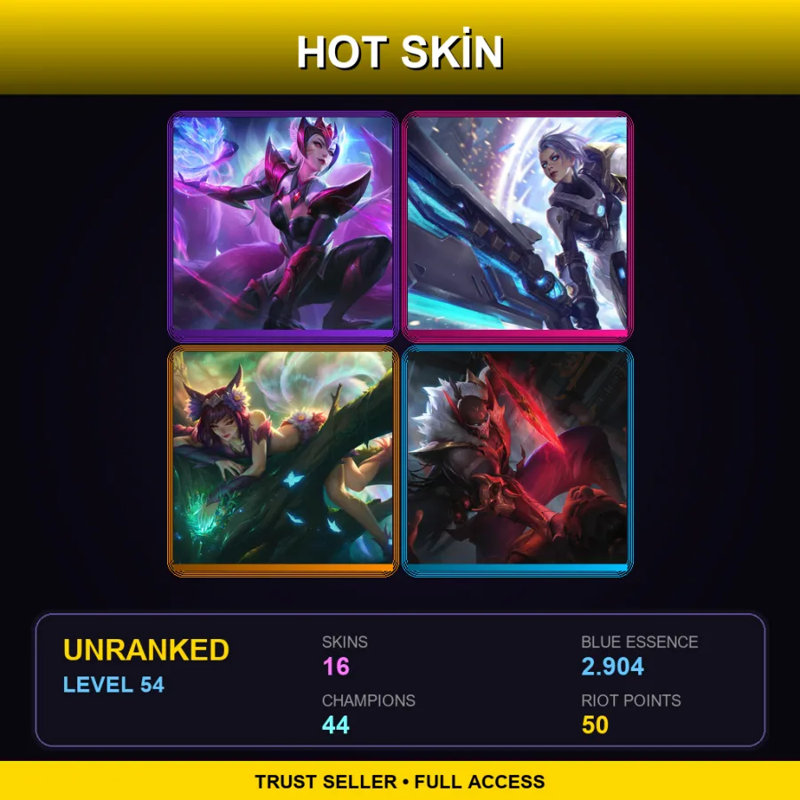 NA | Lv54 | Unranked | 16 Skin | 44 Champ