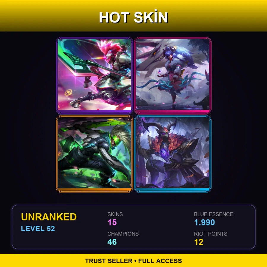 NA | Lv52 | Unranked | 15 Skin | 46 Champ