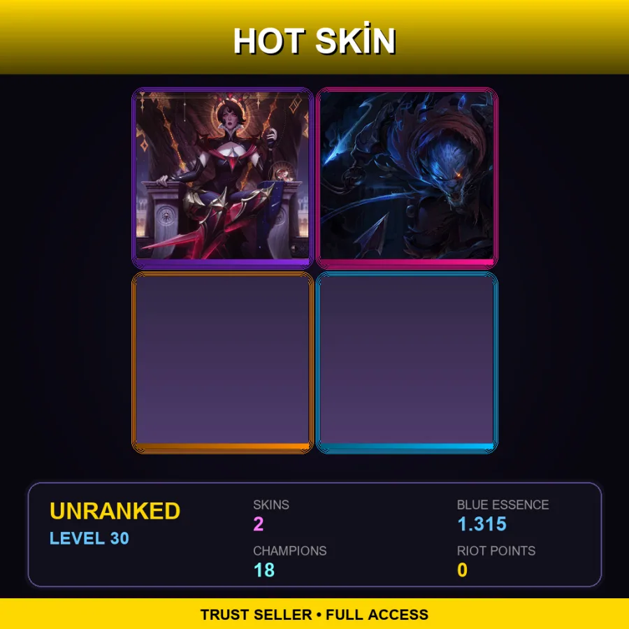 LAN | Lv30 | Unranked | 2 Skin | 18 Champ