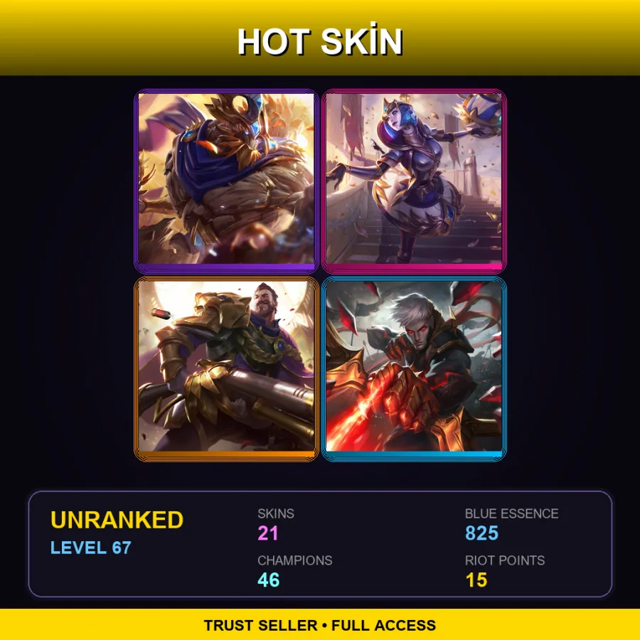 LAN | Lv67 | Unranked | 21 Skin | 46 Champ — LoL account