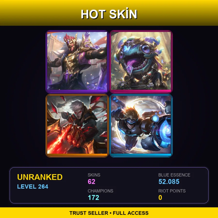 LAN | Lv264 | Unranked | 62 Skin | 172 Champ — LoL account
